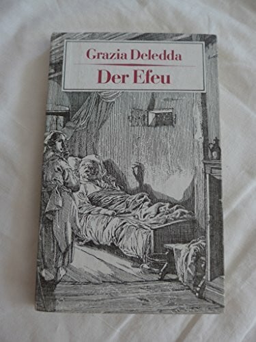 Der Efeu. Eine sardische Familientragödie