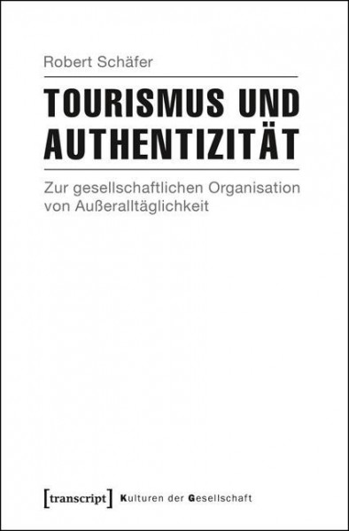 Tourismus und Authentizität