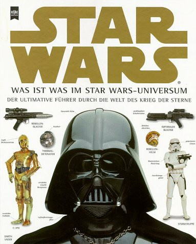 Star Wars, Was ist was im Star Wars-Universum