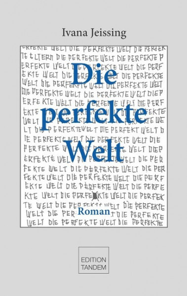 Die perfekte Welt