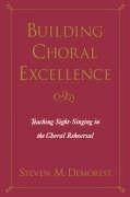 Building Choral Excellence