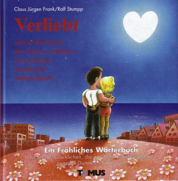 Verliebt: Ein Fröhliches Wörterbuch