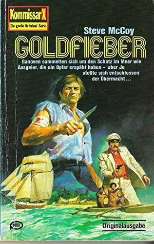 Kommissar X Nr. 624. Goldfieber