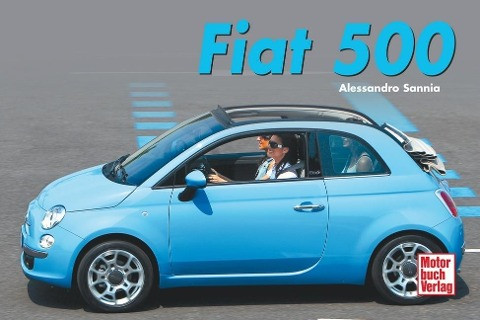 Einfach Kult: Fiat 500
