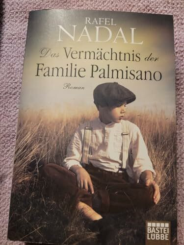 Das Vermächtnis der Familie Palmisano: Roman