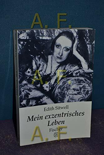 Mein exzentrisches Leben: Autobiographie