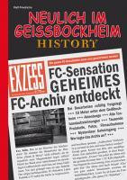 Neulich in Geißbockheim History