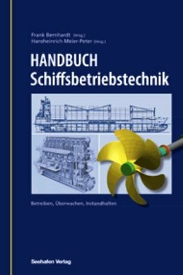 Handbuch Schiffsbetriebstechnik