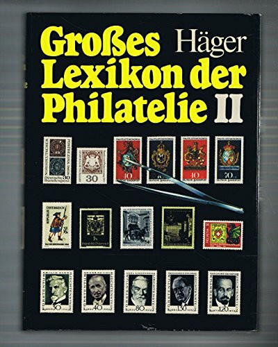 Großes Lexikon der Philatelie II: N-Z