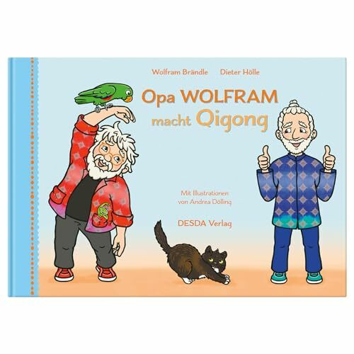 Opa Wolfram macht Qigong