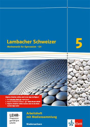 Lambacher Schweizer. 5. Schuljahr G9. Arbeitsheft plus Lösungsheft und Lernsoftware. Niedersachsen