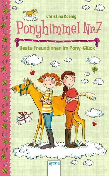 Beste Freundinnen im Pony-Glück: Ponyhimmel Nr. 7 (3)