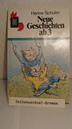 Neue Geschichten ab 3 (rororo rotfuchs)