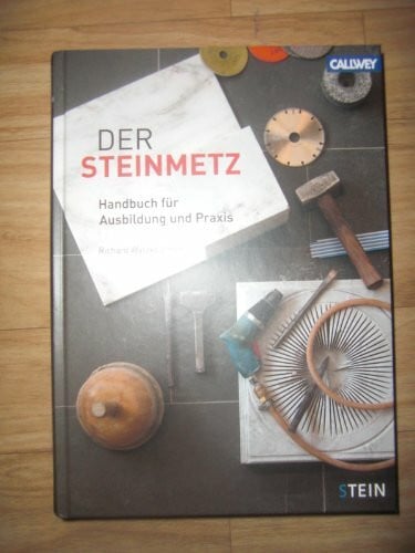 Der Steinmetz: Handbuch für Ausbildung und Praxis