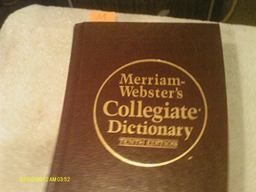 Merriam-Webster's Collegiate Dictionary