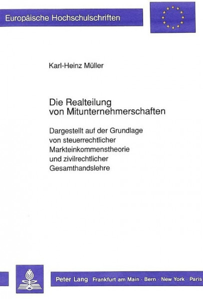 Die Realteilung von Mitunternehmerschaften