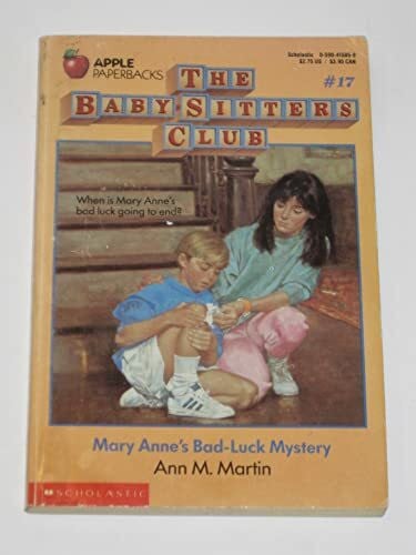 Mary Anne's Bad-Luck Mystery (Baby-sitters Club, Band 17)