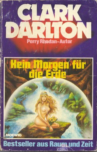 Kein Morgen für die Erde