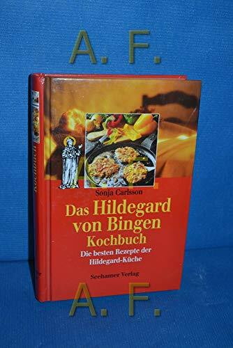 Die Hildegard von Bingen Küche