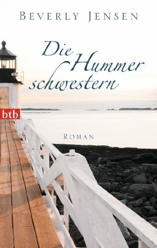 Die Hummerschwestern: Roman
