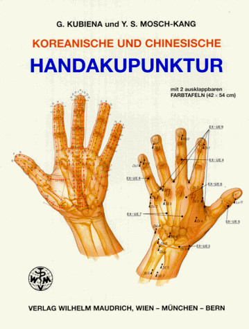 Koreanische und Chinesische Handakupunktur