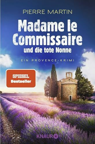 Madame le Commissaire und die tote Nonne: Ein Provence-Krimi (Ein Fall für Isabelle Bonnet, Band 5)