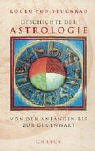 Geschichte der Astrologie: Von den Anfängen bis zur Gegenwart