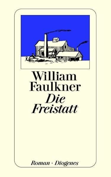 Die Freistatt: Roman. Vorw. v. Andre Malraux (detebe)