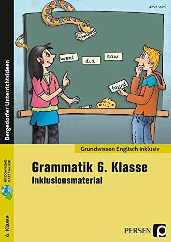 Grammatik 6. Klasse - Inklusionsmaterial Englisch