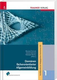 Domänen fächerorientierter Allgemeinbildung