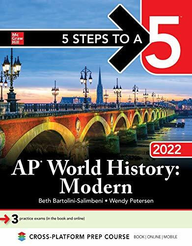 McGraw-Hill Education 5 Steps To A 5 Ap World History Modern 2022