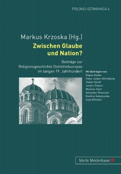 Zwischen Glaube und Nation?