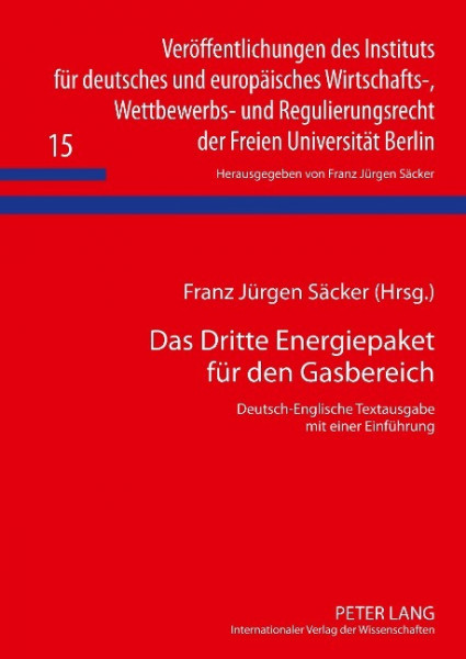 Das Dritte Energiepaket für den Gasbereich