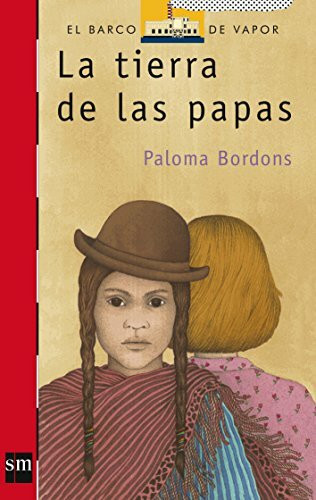 La tierra de las papas (El Barco de Vapor Roja, Band 90)