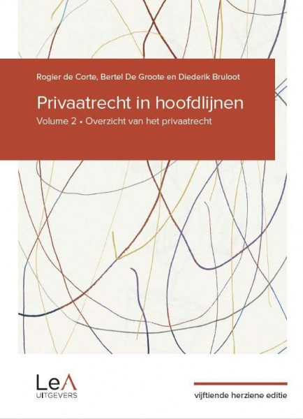 Privaatrecht in hoofdlijnen 15de editie: Volume 2 - Overzicht van het privaatrecht