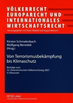 Von Terrorismusbekämpfung bis Klimaschutz
