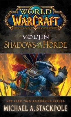 World of Warcraft: Vol'jin: Shadows of the Horde