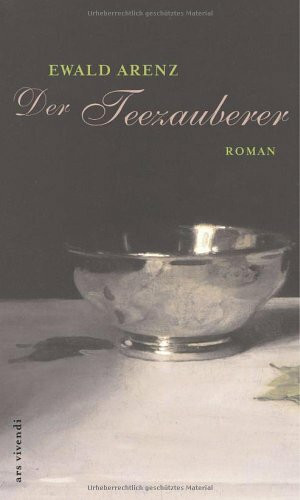 Der Teezauberer: Roman