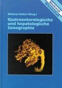 Gastroenterologische und hepatologische Sonographie