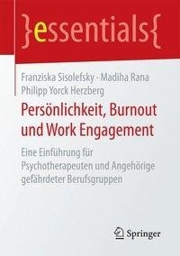 Persönlichkeit, Burnout und Work Engagement