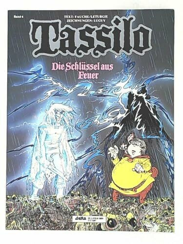 Tassilo, Band 6: Die Schlüssel aus Feuer