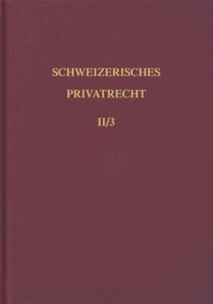 Schweizerisches Privatrecht, 8 Bde. in Tl.-Bdn., Bd.2/3, Einleitung und Personenrecht