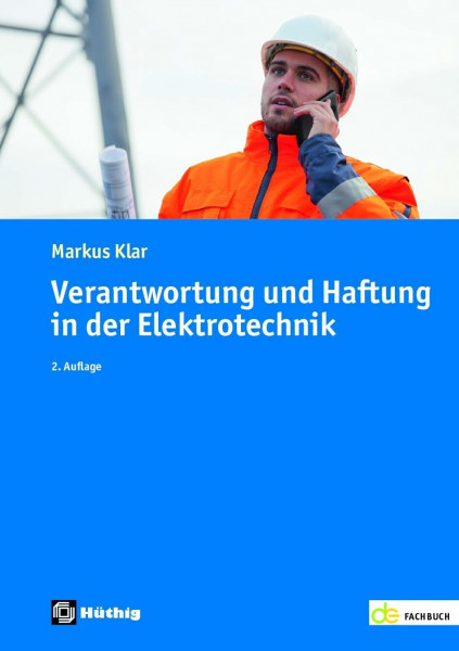 Verantwortung und Haftung in der Elektrotechnik (de-Fachwissen)