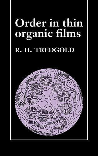 Order in Thin Organic Films Order in Thin Organic Films