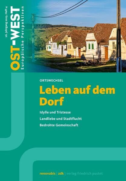 Leben auf dem Dorf: Ost-West. Europäische Perspektiven 4/2025