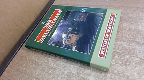 The Deltic Years: From Prototype to Preservation