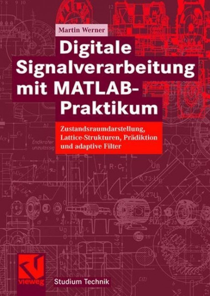 Digitale Signalverarbeitung mit MATLAB-Praktikum