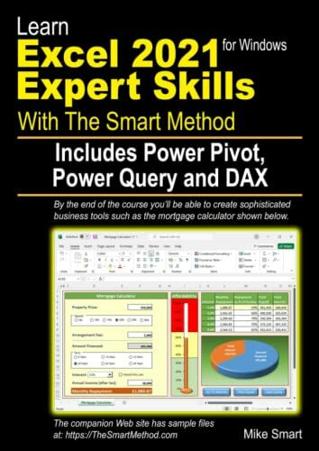 Learn Excel 2021 Expert Skills with The Smart Method: Includes Power Pivot, Power Query and DAX