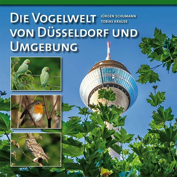 Die Vogelwelt von Düsseldorf und Umgebung