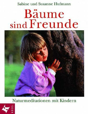 Bäume sind Freunde